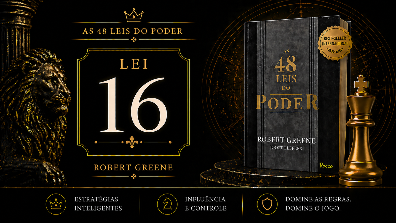lei 16 das 48 leis do poder - marlon nascimento